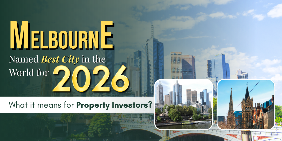 Melbourne Named Best City in the World for 2026 — What It Means for Property Investors