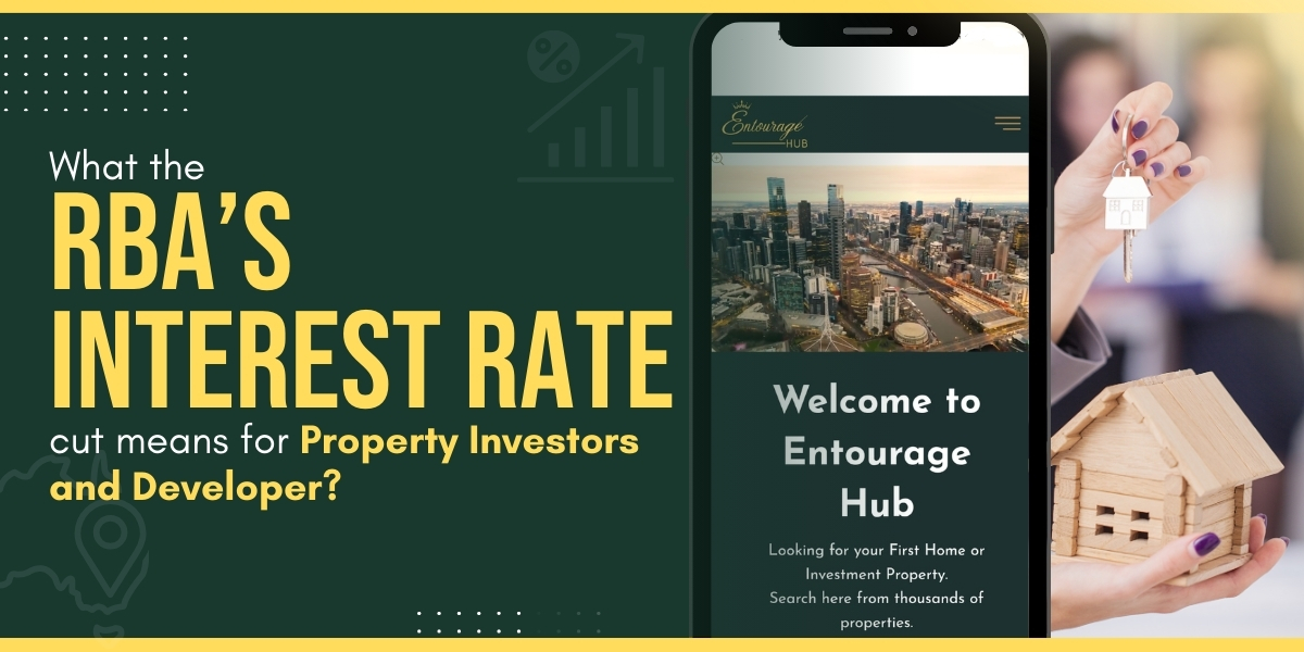 What the RBA’s Interest Rate Cut Means for Property Investors and Developers