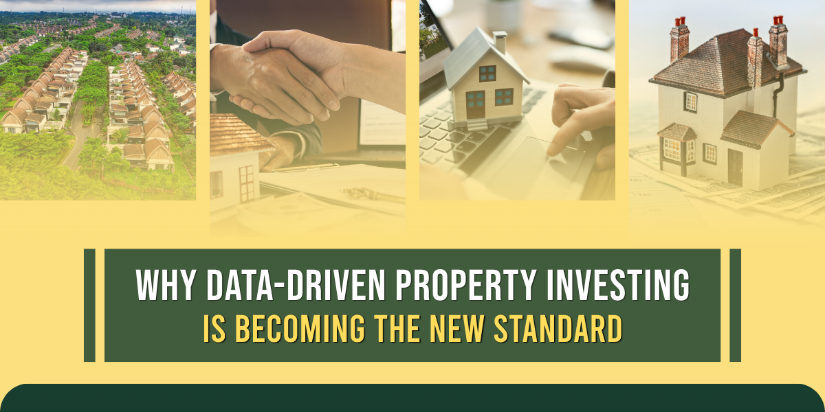 Why Data-Driven Property Investing Is Becoming the New Standard