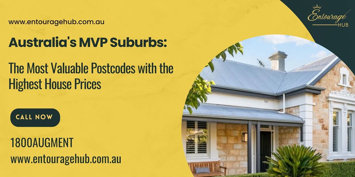 Australia's MVP Suburbs: The Most Valuable Postcodes with the Highest House Prices